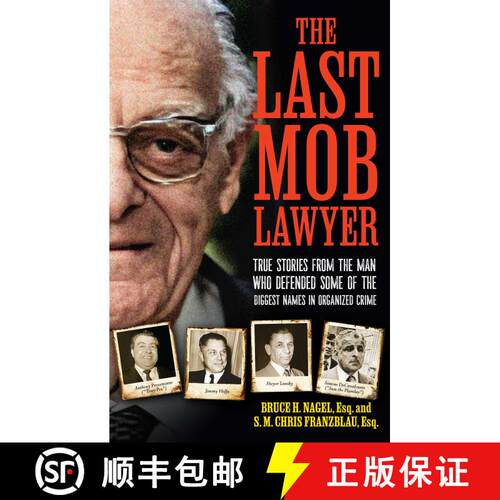 【3-4周达】精装 The Last Mob Lawyer: True Stories from the Man Who Defended Some of the Biggest Names... [9781637634271]