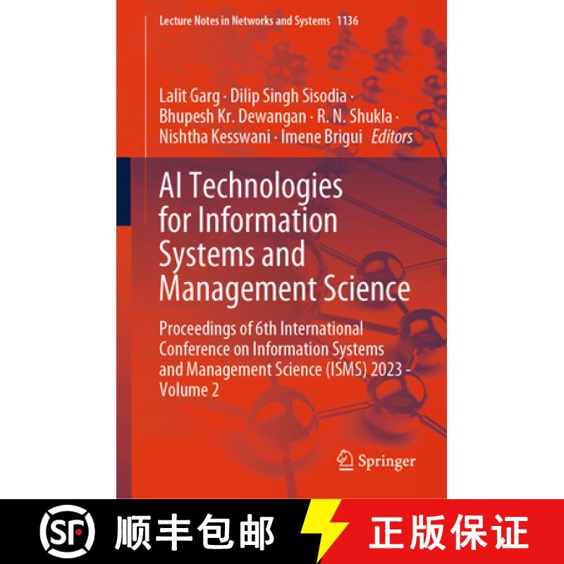 【3-4周达】AI Technologies for Information Systems and Management Science: Proceedings of 6th Interna... [9783031707889]