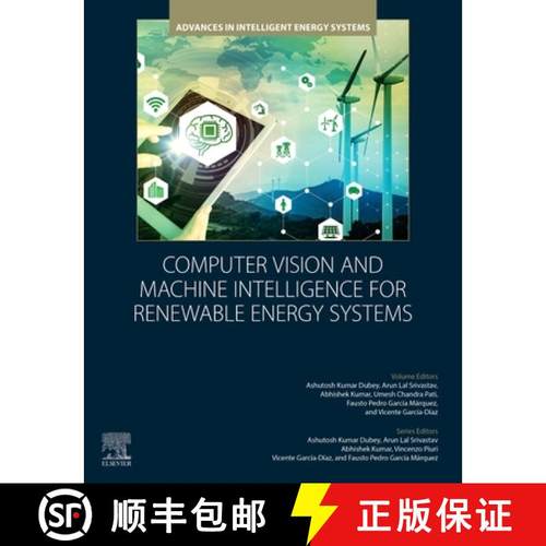 【3-4周达】Computer Vision and Machine Intelligence for Renewable Energy Systems [9780443289477]