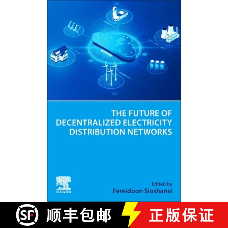 【3-4周达】The Future of Decentralized Electricity Distribution Networks [9780443155918]