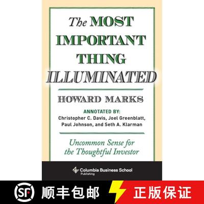 现货 关于投资重要的事 The Most Important Thing Illuminated: Uncommon Sense for the Thoughtful Investor [9780231162845]