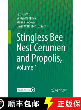 【3-4周达】Stingless Bee Nest Cerumen and Propolis, Volume 1 [9783031432736]