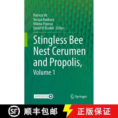 【3-4周达】Stingless Bee Nest Cerumen and Propolis, Volume 1 [9783031432736]