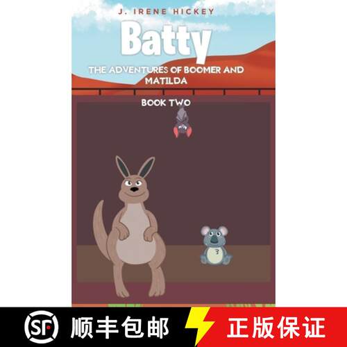 【3-4周达】精装 Batty: The Adventures of Boomer and Matilda [9798889825203]