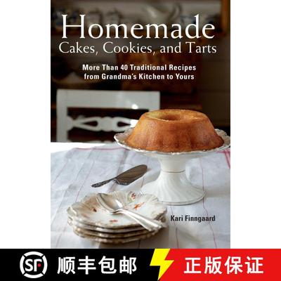 【3-4周达】Homemade Cakes, Cookies, and Tarts: More Than 40 Traditional Recipes from Grandma's Kitche... [9781634503983]
