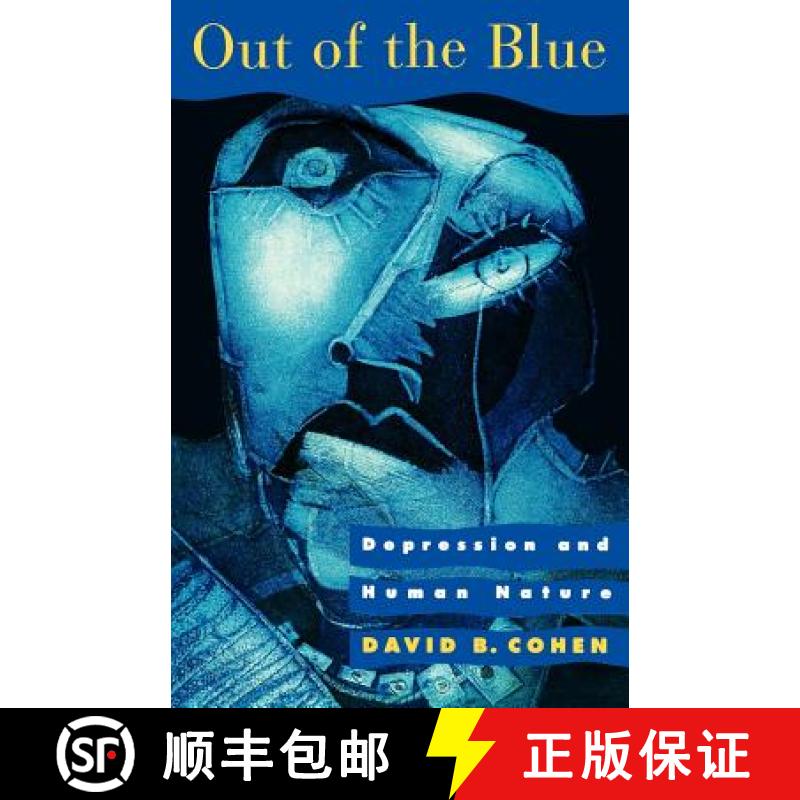 【3-4周达】Out of the Blue: Depression and Human Nature [9780393312997]