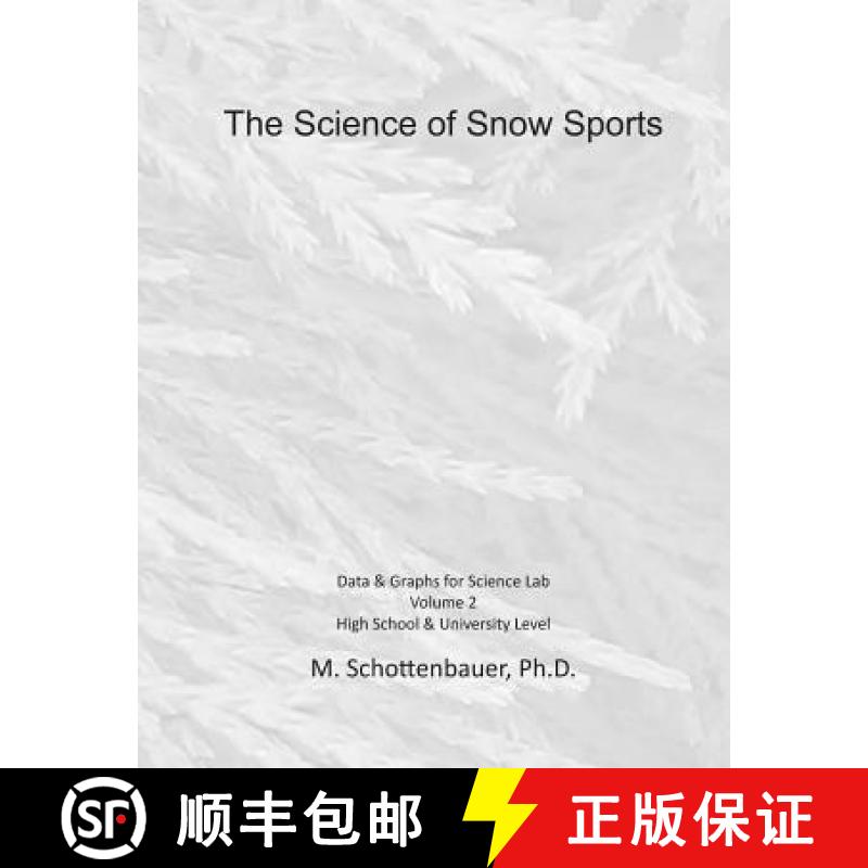 预订 The Science of Snow Sports: Volume 2: Graphs & Data for Science Lab [9781495300660]