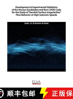 【3-4周达】Development & Experimental Validation of the Viscous Garabedian and Korn (VGK) Code for th... [9781636480794]