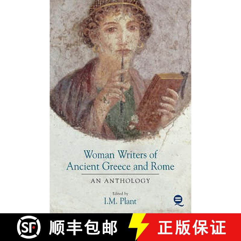 【3-4周达】Women Writers of Ancient Greece and Rome: An Anthology [9781904768012]