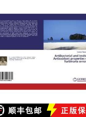 预订 Antibacterial and Invitro Antioxidant properties of Turbinaria ornata [9783330045682]