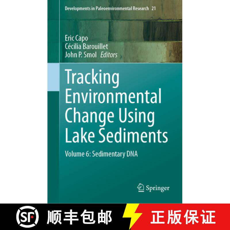 【3-4周达】Tracking Environmental Change Using Lake Sediments: Volume 6: Sedimentary DNA [9783031437984]
