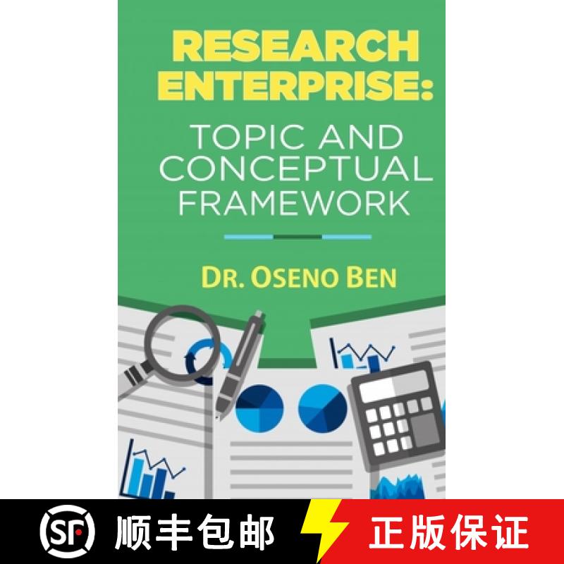 【3-4周达】Research Enterprise: Topic and Conceptual Framework [9789966132451]