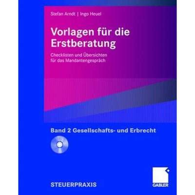 【4周达】Vorlagen für die Erstberatung - Gesellschafts- und Erbrecht : Checklisten und Übersichten ... [9783834906175]