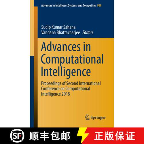 【3-4周达】Advances in Computational Intelligence: Proceedings of Second International Conference on ... [9789811382215]