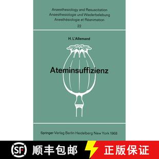 【3-4周达】Ateminsuffizienz : Pathophysiologie, Klinik und Therapie der akuten Formen in der Chirurgie [9783540040392]