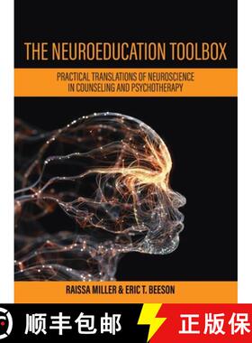 【3-4周达】Neuroeducation Toolbox: Practical Translations of Neuroscience in Counseling and Psychothe... [9781516577552]