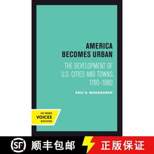 The U.S. America Urban 1980 预订 1780 Development Becomes and Cities 9780520301542 Towns
