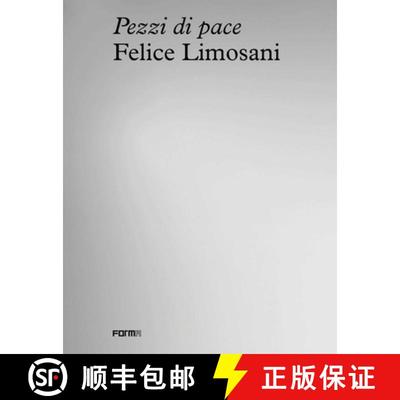 【3-4周达】Felice Limosani. Pezzi di Pace [9788855211215]