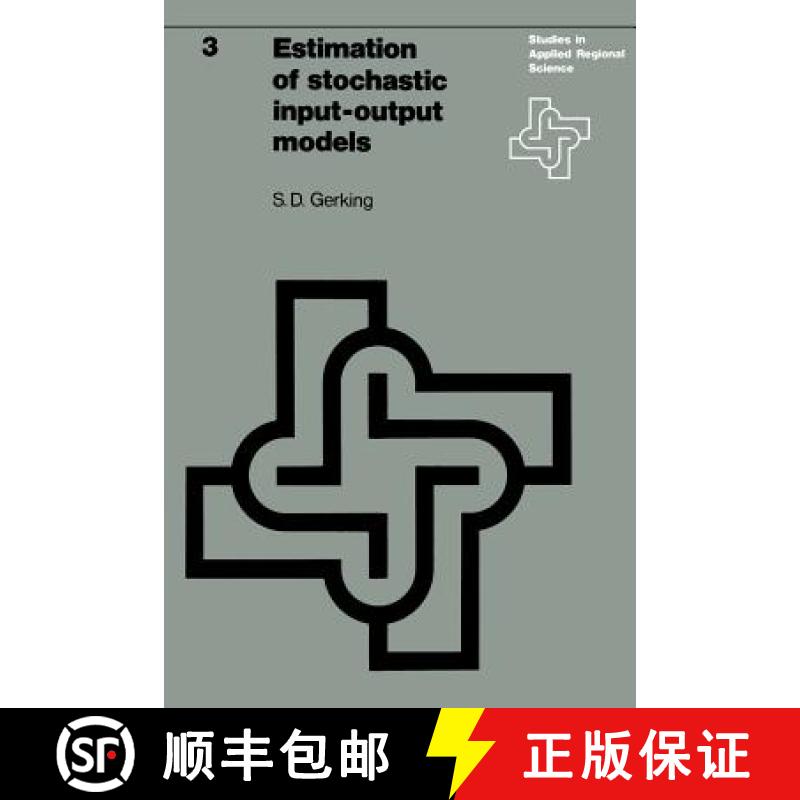 【3-4周达】Estimation of stochastic input-output models : Some statistical problems [9789020706284]