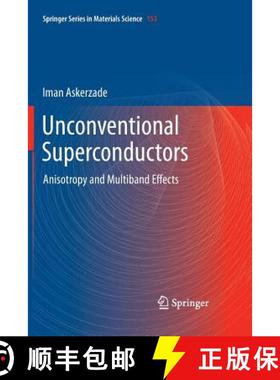 【3-4周达】Unconventional Superconductors : Anisotropy and Multiband Effects [9783642428777]
