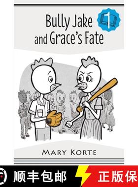 预订 Bully Jake and Grace's Fate [9780998313207]