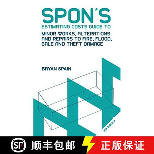 【3-4周达】Spon's Estimating Costs Guide to Minor Works, Alterations and Repairs to Fire, Flood, Gale... [9780415469067]