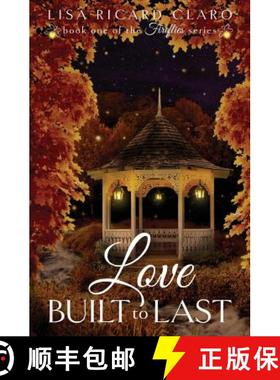 预订 Love Built to Last: Fireflies Book 1 [9781626942837]