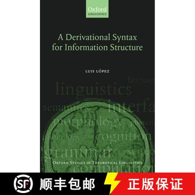 【3-4周达】A Derivational Syntax for Information Structure [9780199557400]