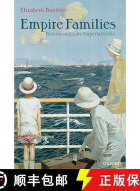 【3-4周达】Empire Families: Britons and Late Imperial India [9780199287659]