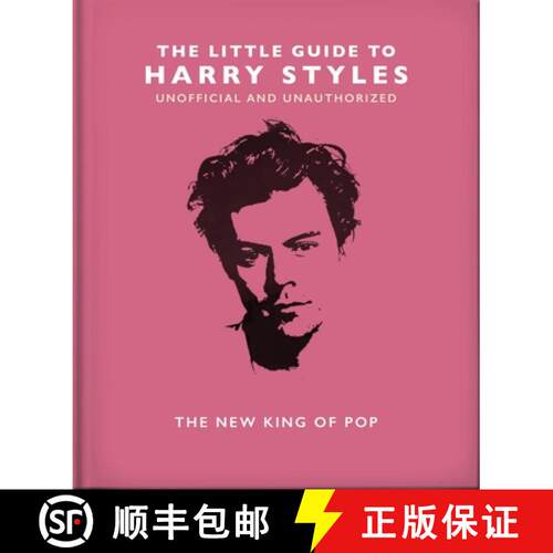 【3-4周达】精装 The Little Guide to Harry Styles: The New King of Pop [9781800696198]