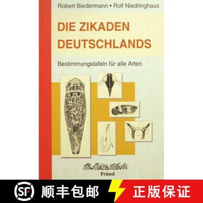 【3-4周达】精装 Die Zikaden Deutschlands: Bestimmungstafeln für alle Arten [The Plant- and Leafhoppe... [9783000128066]