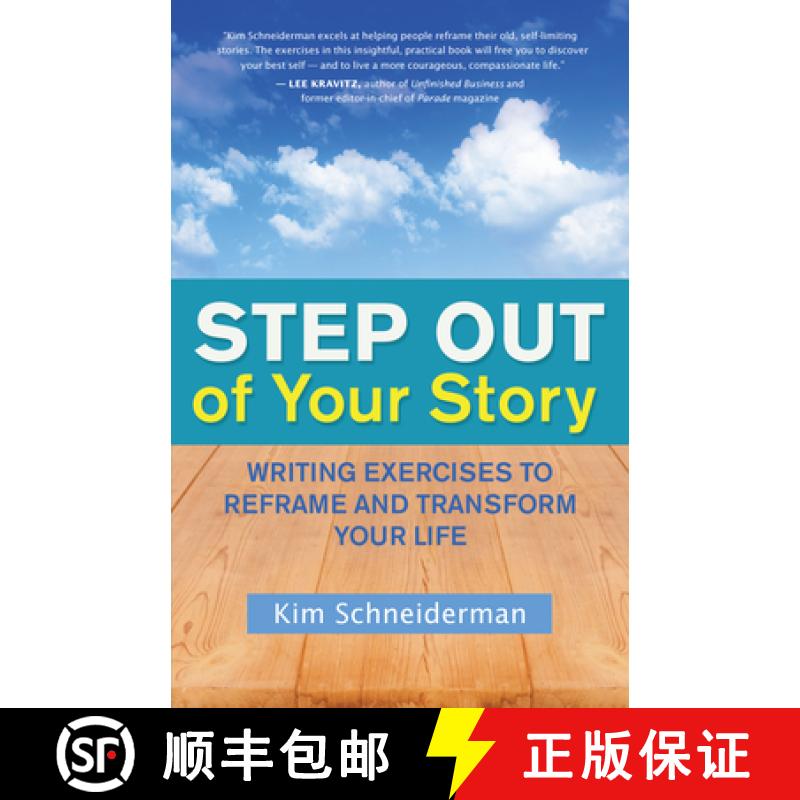 【4周达】Step Out of Your Story: Writing Exercises to Reframe and Transform Your Life [9781608682324]