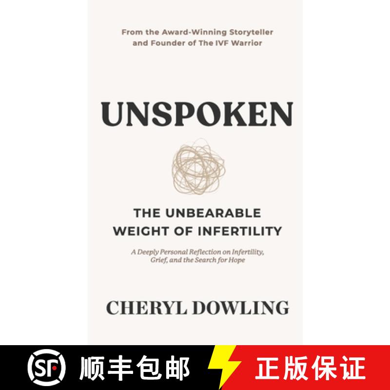 【3-4周达】Unspoken: The Unbearable Weight of Infertility [9781917496032]