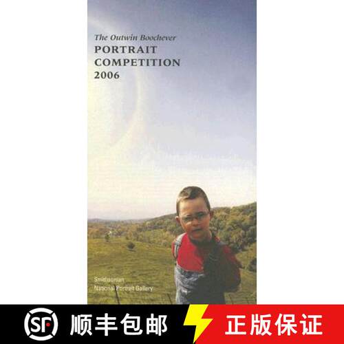 【3-4周达】The Outwin Boochever Portrait Competition, 2006 [9780295986555]