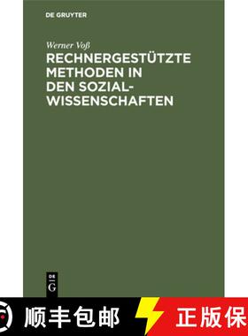 【3-4周达】Rechnergestützte Methoden in den Sozialwissenschaften [9783486211801]