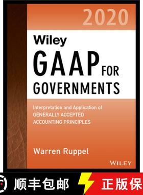 【3-4周达】Wiley Gaap For Governments 2020 - Interpretation And Application Of Generally Accepted Acc... [9781119596066]