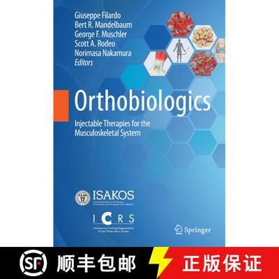 【3-4周达】精装 Orthobiologics: Injectable Therapies for the Musculoskeletal System [9783030847432]