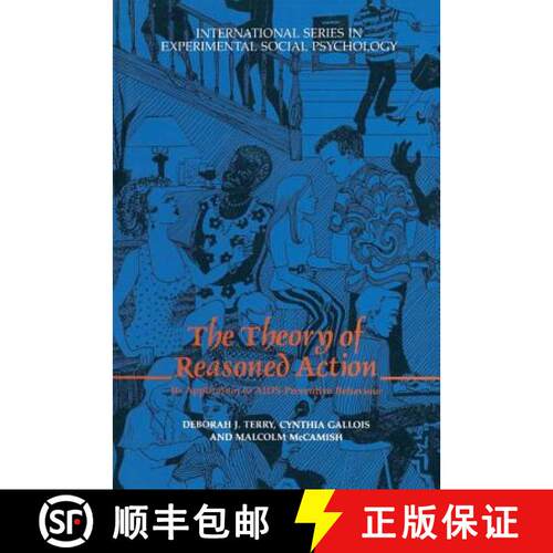 【3-4周达】精装 Theory of Reasoned Action: Its application to AIDS-Preventive Behaviour [9780080419329]