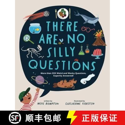 【3-4周达】There Are No Silly Questions: More Than 200 Weird and Wacky Questions, Expertly Answered! [9798887771960]