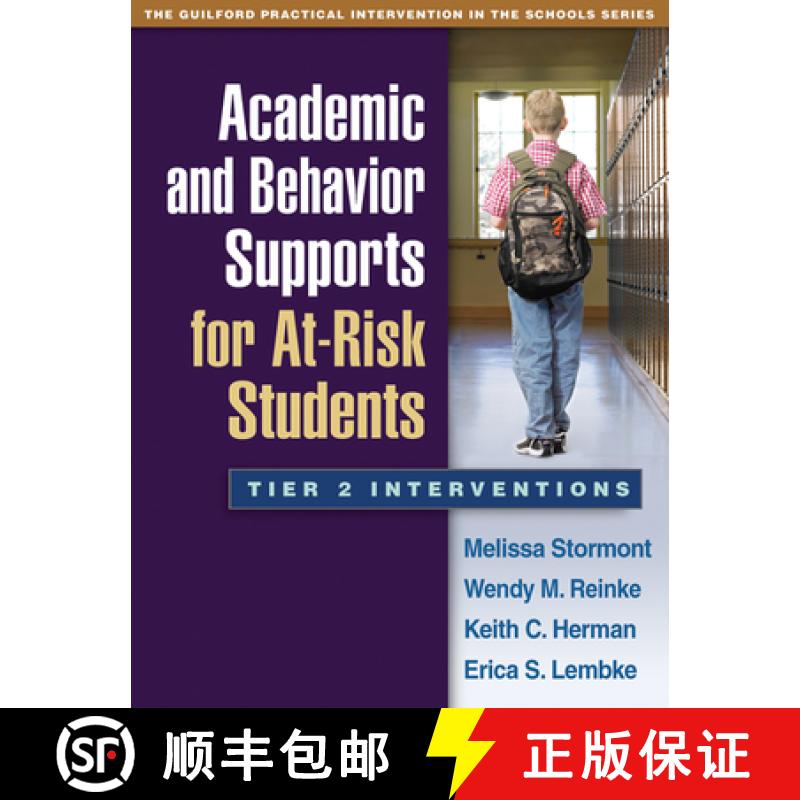 【3-4周达】Academic and Behavior Supports for At-Risk Students: Tier 2 Interventions [9781462503049]