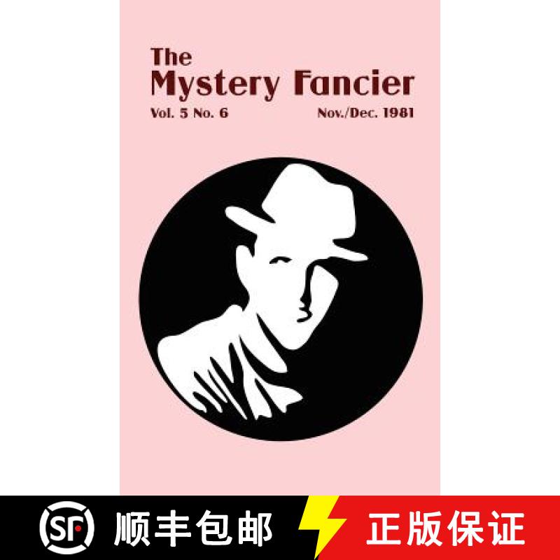 【2-3周达】The Mystery Fancier (Vol. 5 No. 6) November/December 1981 [9781434436283]