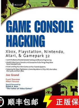 【3-4周达】Game Console Hacking: Xbox, PlayStation, Nintendo, Game Boy, Atari and Sega [9781931836319]