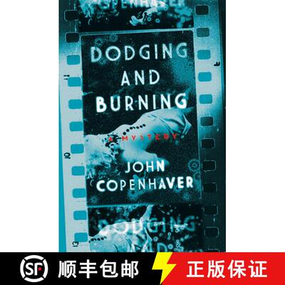 【3-4周达】Dodging and Burning: A Mystery [9781643131559]