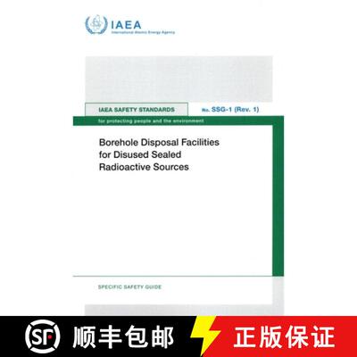 【3-4周达】Borehole Disposal Facilities for Disused Sealed Radioactive Sources [9789201309235]