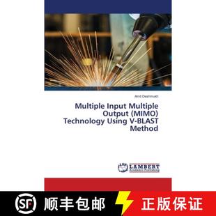 预订 Multiple Input Multiple Output (MIMO) Technology Using V-BLAST Method [9786203464290]