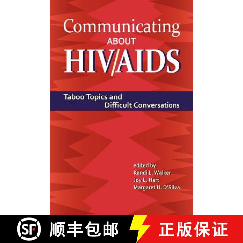 预订 Communicating About HIV/AIDS: Taboo Topics and Difficult Conversations [9781612890852]