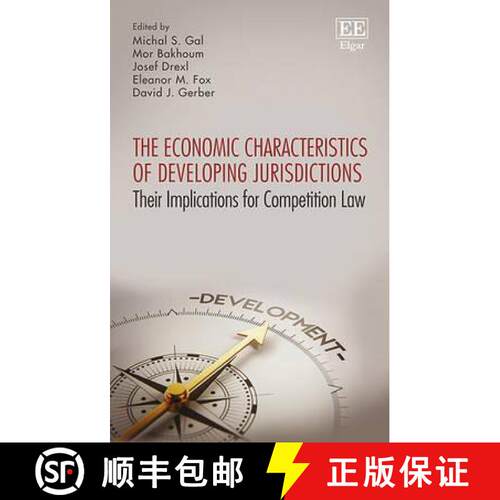 【3-4周达】精装 Economic Characteristics of Developing Jurisdictions: Their Implications for Competit... [9781783471492]