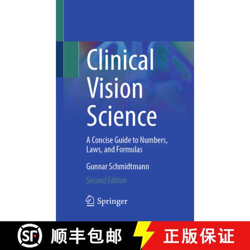 【3-4周达】Clinical Vision Science: A Concise Guide to Numbers, Laws, and Formulas (Second Edition 2025) [9783031833205]