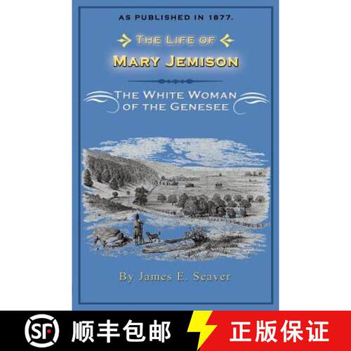 【3-4周达】The Life of Mary Jemison: The White Woman of the Genesee [9781582182339]