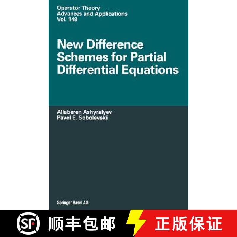 【3-4周达】New Difference Schemes for Partial Differential Equations [9783034896221]